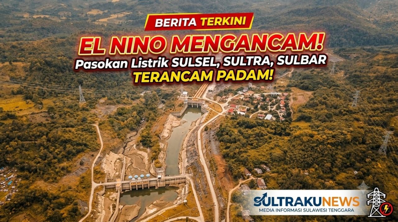 El Nino Mengancam, Pasokan Listrik Sulawesi Selatan, Tenggara, dan Barat Terancam Padam!