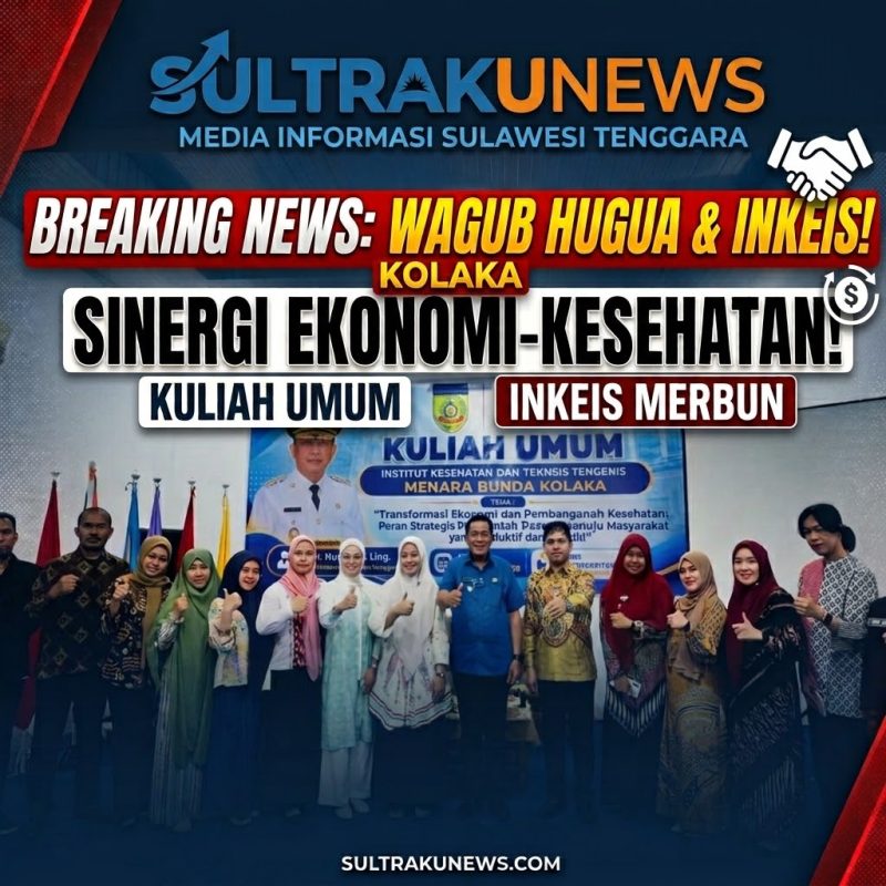 Hadirkan Wagub Sultra Hugua, INKEIS MERBUN Kolaka Tekankan Pentingnya Sinergi Ekonomi dan Kesehatan